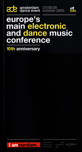 ade : Amsterdam Dance Event : 27/28/29 october 2005